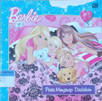 Barbie; Pesta Menginap Dadakan