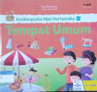 Ensiklopedia Mini Pertamaku ; Tempat umum