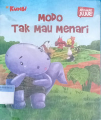 Modo tak mau menari