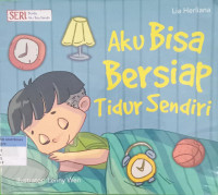 Aku Bisa Bersiap tidur sendiri
