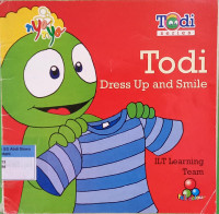 Todi Dress Up and Smile