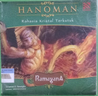 Hanoman ; Rahasia Kristal Terkutuk