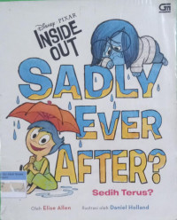 Sadly Ever After? ; Sedih Terus?
