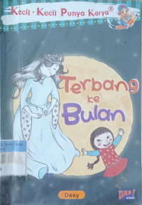 KKPK ; Terbang ke Bulan