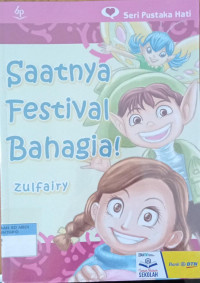 Saatnya Festival Bahagia !