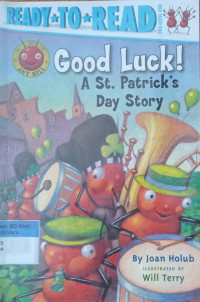 Good Luck! ; A St Patrick is day story