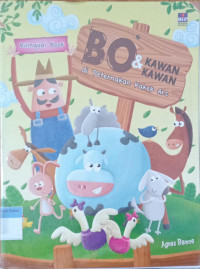 BO & Kawan-kawan di peternakan kakek Ars