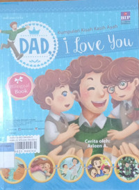 Dad, I Love You