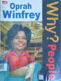 Why? People; Oprah Winfrey