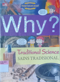 Why? ; Traditional Science; Sains Tradisional