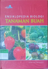 Ensiklopedia Biologi Tanaman Buah