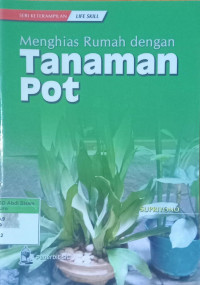 Menghias Rumah dengan Tanaman Pot