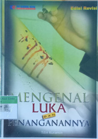 Mengenal Luka dan Penanganan