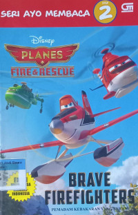 Brave Firefighters