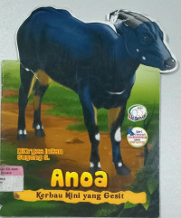 Anoa ; Kerbau mini yang Gesit