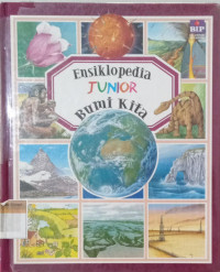 Ensiklopedia Junior; Bumi kita