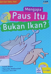 Mengapa paus itu bukan ikan?