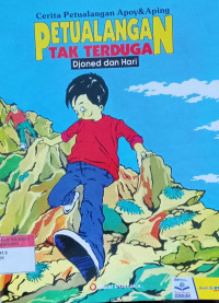 Cerita petualangan Apoy & Aping: Petualangan tak terduga