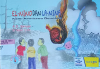 El Nino dan El Nina ; Kami pembawa bencana