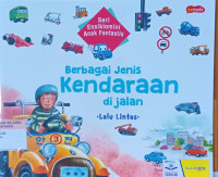 Berbagai jenis kendaraan di jalan ; lalu lintas