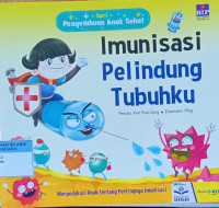 Imunisasi Pelindung tubuhku