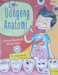 Dongeng Anatomi ; Saatnya Mendengar Bahasa Tubuh