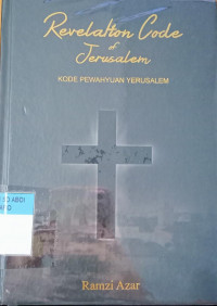 Revelation Code of Jerusalem; Kode Pewahyuan Yerusalem