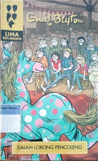 Lima Sekawan: Dalam Lorong Pencoleng