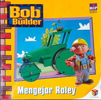 Bob the Builder: Mengejar Roley