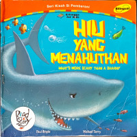 Hiu yang Menakutkan: What's More Scary Than a Shark?