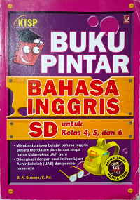 Buku Pintar Bahasa Inggris SD untuk Kelas 4,5 dan 6
