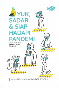 Yuk, Sadar & Siap Hadapi Pandemi