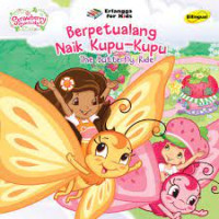 Berpetualang Naik Kupu-Kupu: The Butterfly Ride