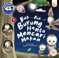 Kuk... Kuk...! Burung Hantu Mencari Makan