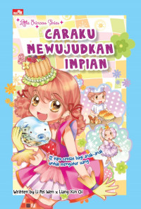 Caraku Mewujudkan Impian: 12 Tips Cerdas Bagi Anak-Anak Untuk Mengatur Uang