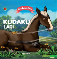 Aku ingin tahu; Kudaku