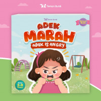 Adek Marah = Adek Is Angry