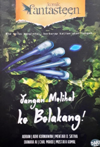 Fantasteen: Jangan Melihat Ke Belakang