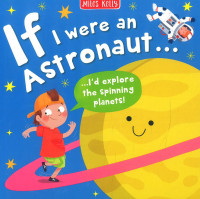 If I were an Astronaut: I'd Explore The Spinning Planets!