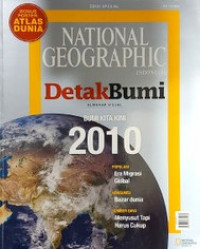 National Gepgraphic Indonesia: Bumi Kita Kini