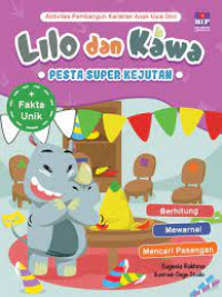 Lilo dan Kawa ; Pesta Super Kejutan