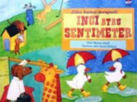 Jika Kamu Ingin Menjadi Inci atau Sentimeter