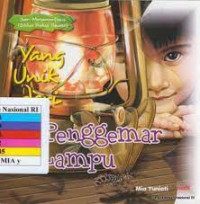 Yang Unik dari Si Penggemar Lampu