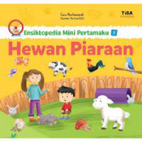 Ensiklopedia Mini Pertamaku; Hewan Piaraan