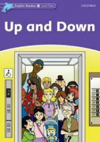 Dolphin Readers Level Four (4) ; Up and Down