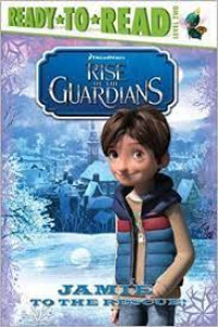 Read To Read Level Two ; Rise of the Guardians