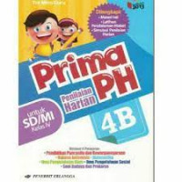 Penilaian Harian Prima PH ; 4B untuk SD/MI