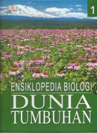 Ensiklopedia Biologi Dunia Tumbuhan 1