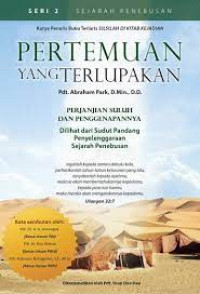 Pertemuan Yang Terlupakan ; Perjanjian Suluh Dan Penggenapannya
