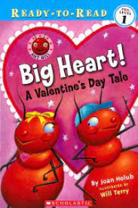 Big Heart; A valentine's day tale
